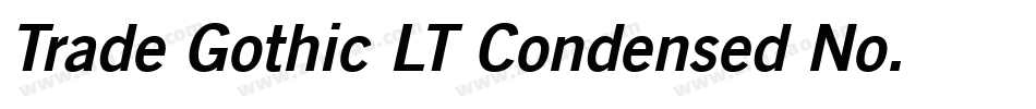 Trade Gothic LT Condensed No. 18字体转换